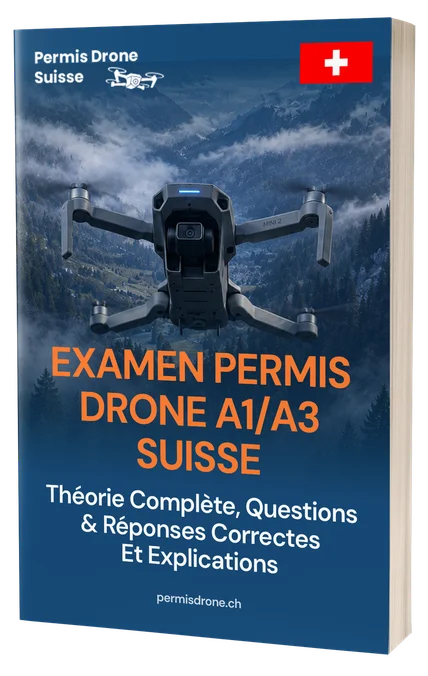 Suisse Examen Drone A1/A3 – Théorie complète, 500+ questions type examen avec réponses et explications détaillées
